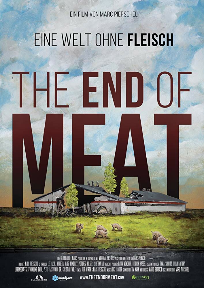 Когда мясу придет конец (2017)