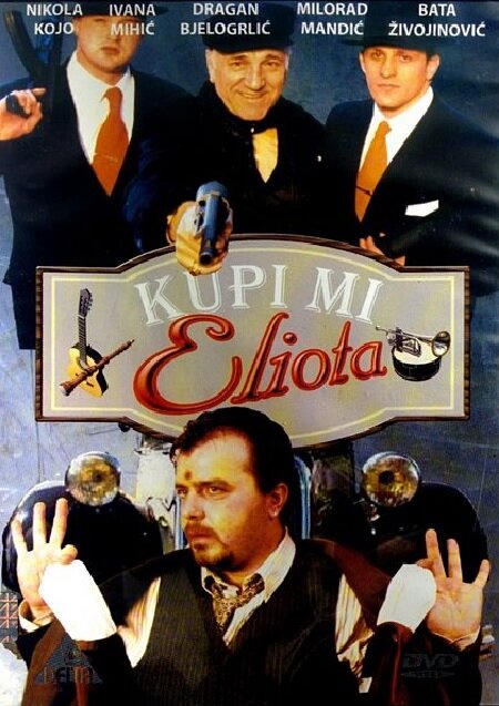 Kupi mi Eliota (1998)