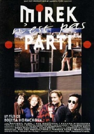 Mirek n'est pas parti (1996)