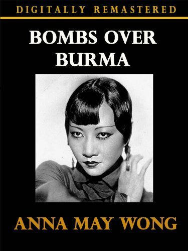 Bombs Over Burma (1942)