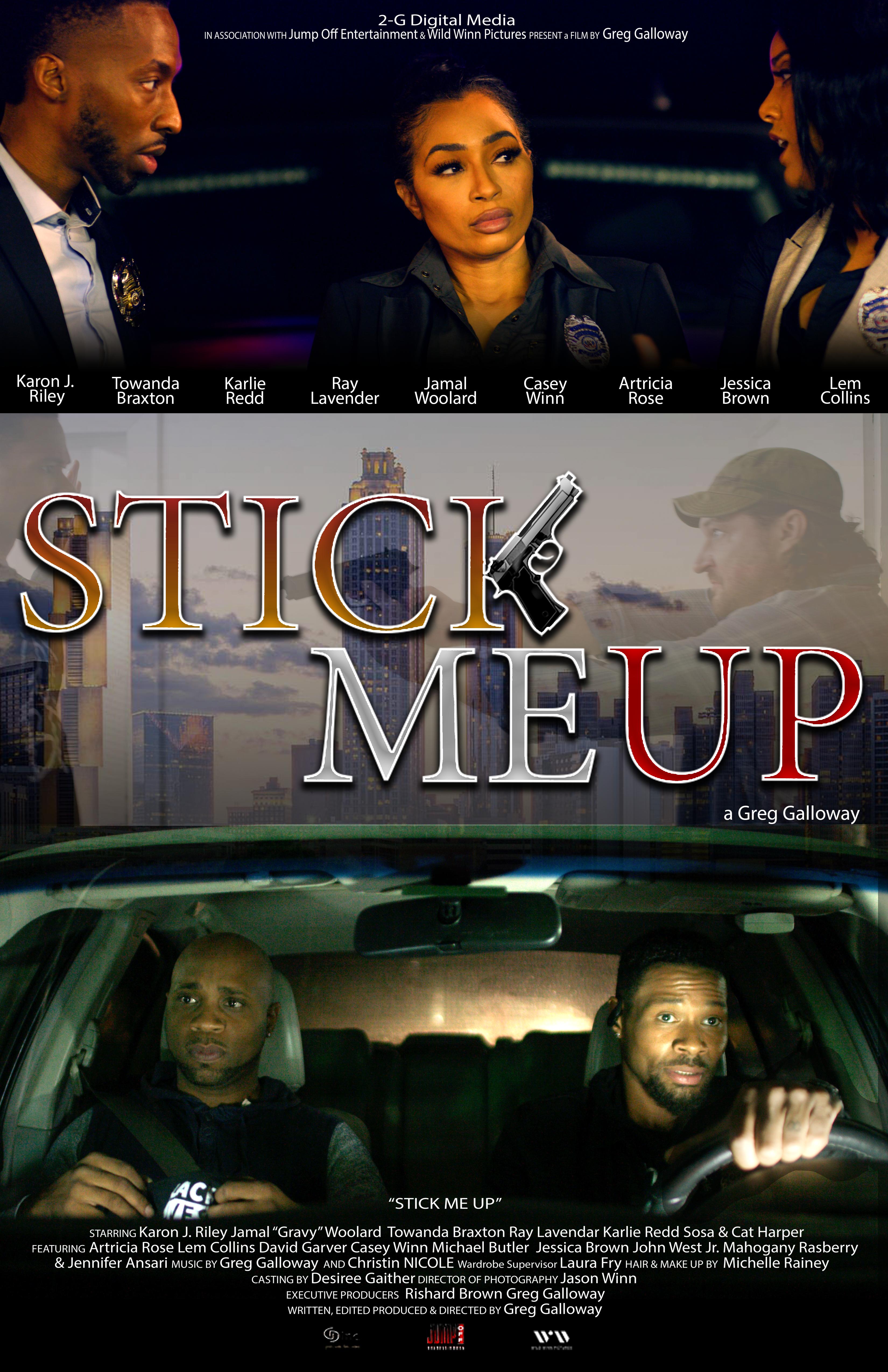 Stick Me Up (2021)