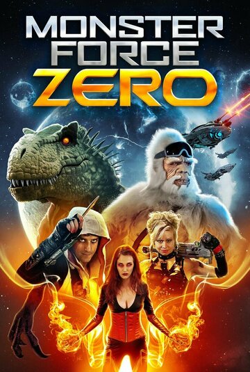 Monster Force Zero (2019)