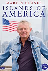 Martin Clunes: Islands of America (2019)